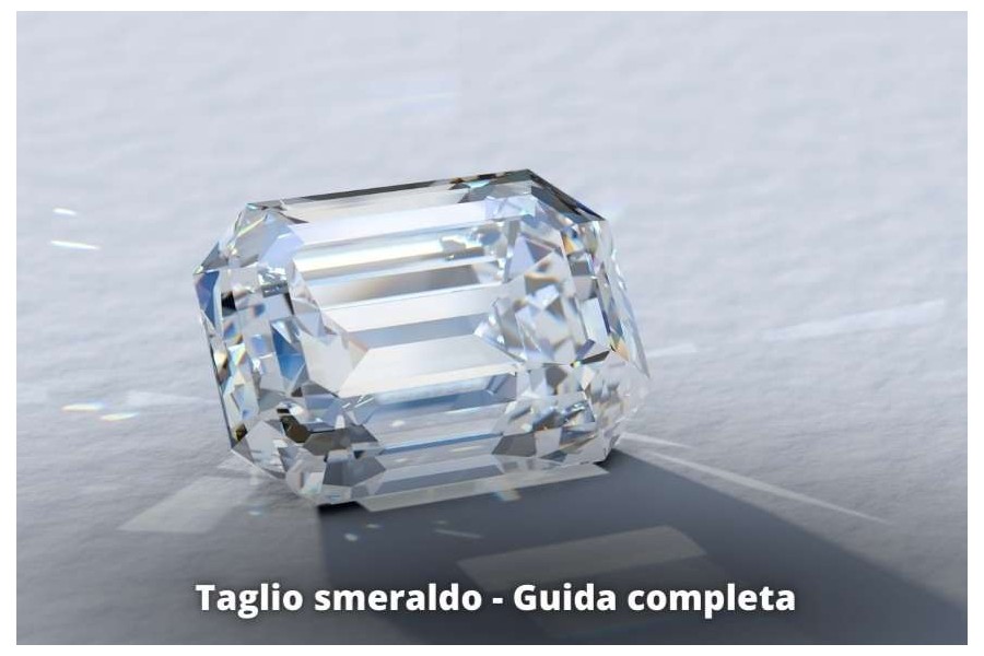 Taglio smeraldo - Guida completa Taglio smeraldo - Guida completa
